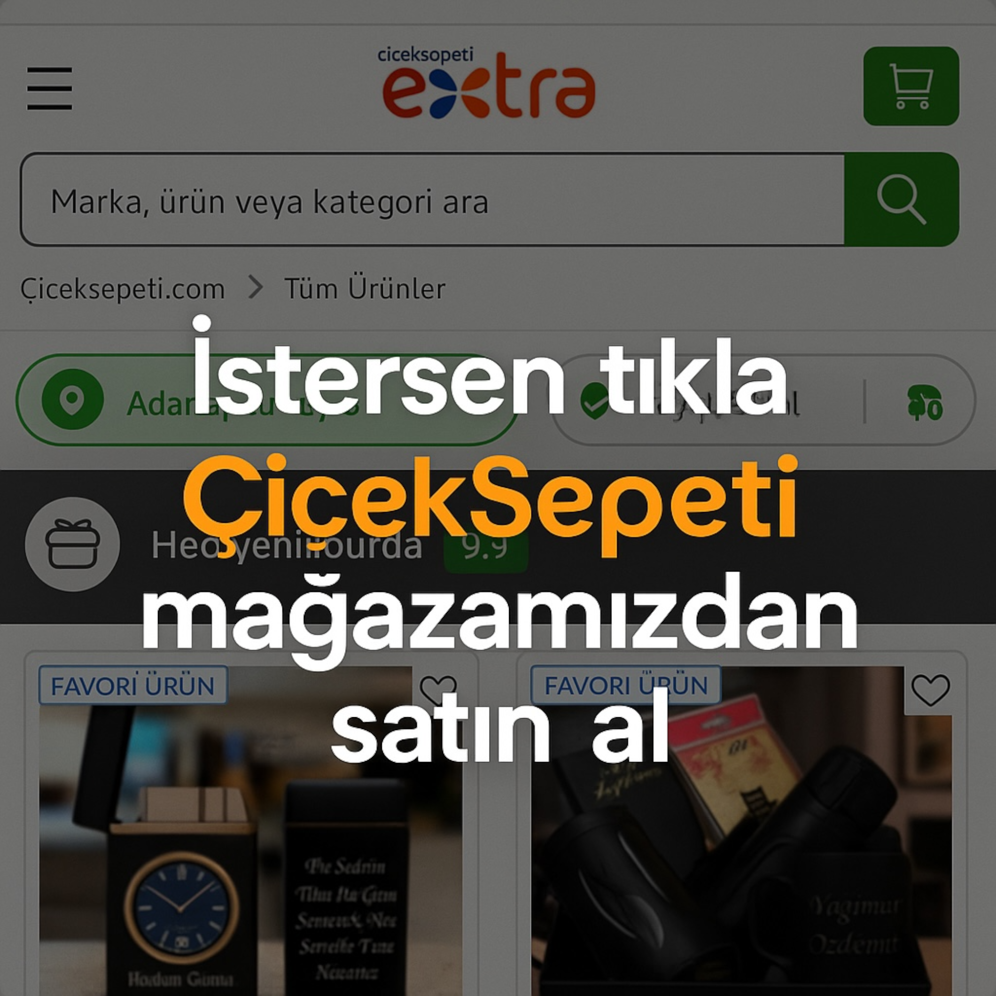 Çiçeksepeti mağazamız